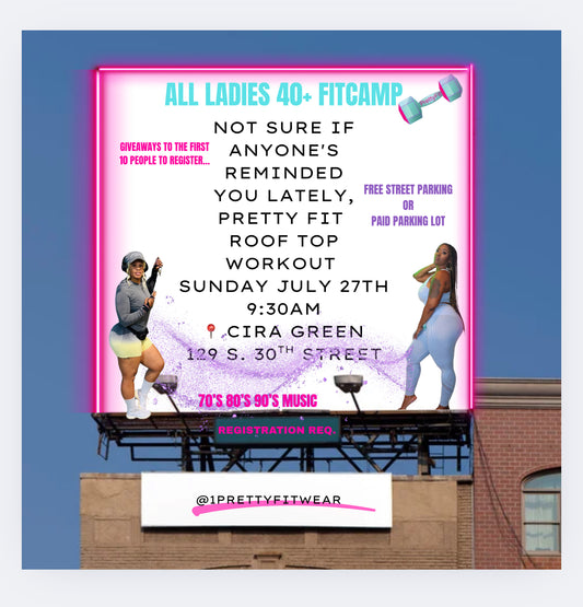 Ladies Rooftop Fitcamp -                Sunday July 27th 2025              9:30AM to 10:30AM                           πCira Green 129 S. 30th st.